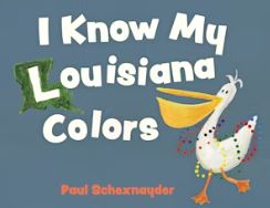 I Know My Louisiana Colors